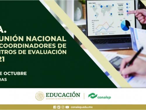2ª Reunión Nacional de Coordinadores de Centros de Evaluación 2021