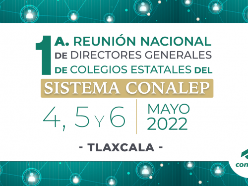 Autoridades del Sistema CONALEP, trabajan a favor del fortalecimiento institucional.